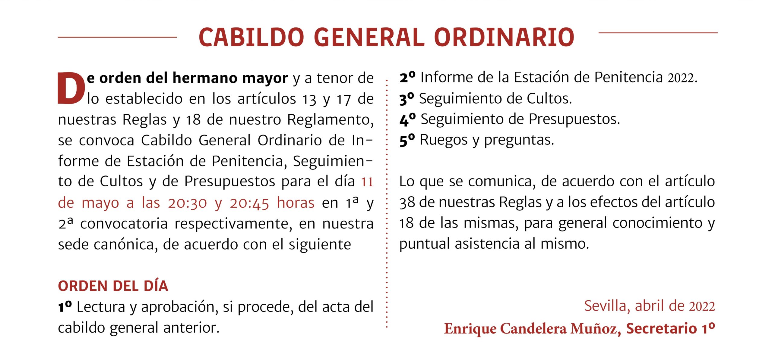 Cabildo General Ordinario de Informe de Estación de Penitencia, Seguimiento de Cultos y de Presupuestos 2022